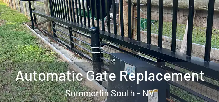  Automatic Gate Replacement Summerlin South - NV