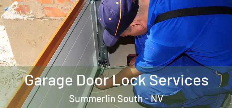  Garage Door Lock Services Summerlin South - NV
