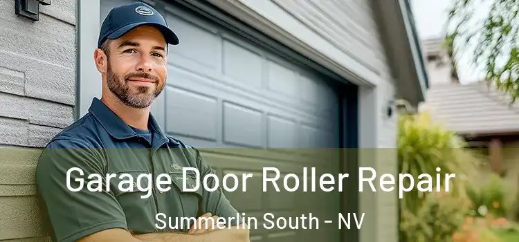  Garage Door Roller Repair Summerlin South - NV