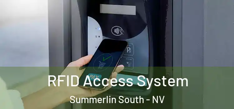  RFID Access System Summerlin South - NV
